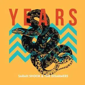 Sarah Shook and the Disarmers - Years (2018)