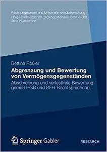 Abgrenzung und Bewertung von Vermögensgegenständen: Abschreibung und verlustfreie Bewertung gemäß HGB und BFH-Rechtsprechung