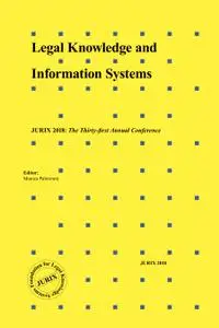 Legal Knowledge and Information Systems: (Frontiers in Artificial Intelligence and Applications)