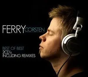 Ferry Corsten - Best of Best (incl. Remixes)