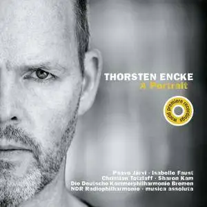 Thorsten Encke - A Portrait (2017) [Official Digital Download]