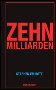 Zehn Milliarden - Stephen Emmott