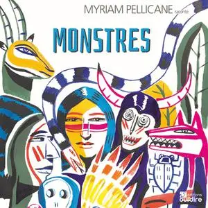 Myriam Pellicane, "Monstres"