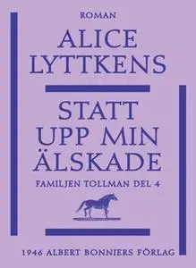 «Statt upp min älskade» by Alice Lyttkens