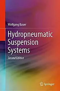 Hydropneumatic Suspension Systems, 2nd Edition
