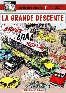 Richard et Charlie - Ep 07 - La grande descente