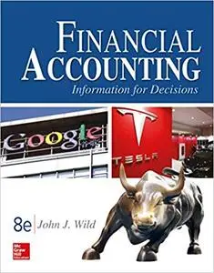 Financial Accounting: Information for Decisions 8th Edition