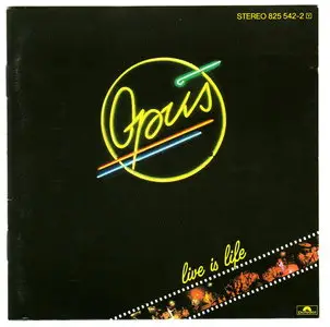 Opus - Live is Life (1984)