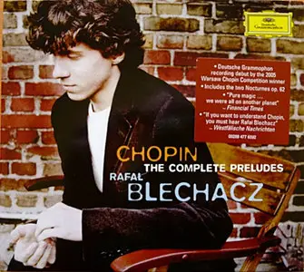 Rafal Blechacz - Chopin - The Complete Preludes (2007) {Repost}