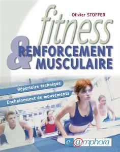 Fitness et renforcement musculaire : Répertoire technique - Enchaînement de mouvements