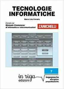Marco Lino Ferrario - Tecnologie informatiche