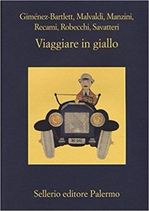 Viaggiare in giallo - AA.VV.