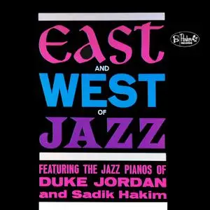 Duke Jordan - East and West of Jazz (1962/2022) [Official Digital Download 24/96]