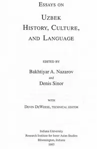 Essays on Uzbek History, Culture, and Language