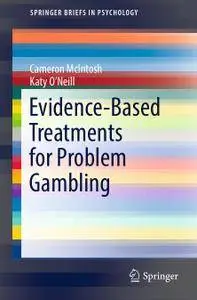 Evidence-Based Treatments for Problem Gambling