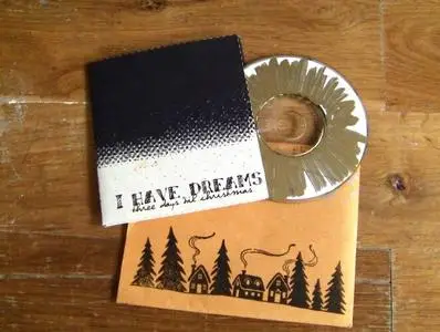 I Have Dreams - Three Days 'Til Christmas (EP) (1999)
