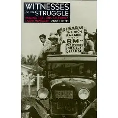Witnesses To The Struggle: Imaging The 1930S California Labor Movement