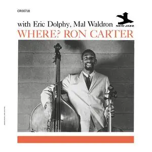 Ron Carter - Where (Remastered 2024) (1961/2024) [Official Digital Download 24/192]