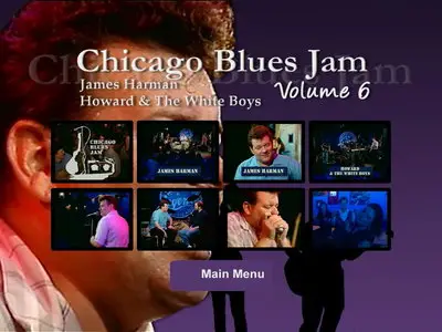 Chicago Blues Jam Vol. 6 - James Harman, Howard & The White Boys (2005)