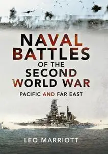 «Naval Battles of the Second World War» by Leo Marriott