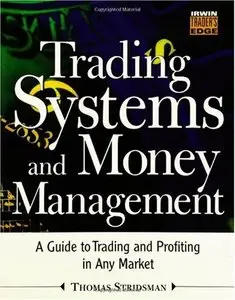 Trading Systems and Money Management 