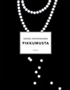 «Pikkumusta» by Sanna Tahvanainen