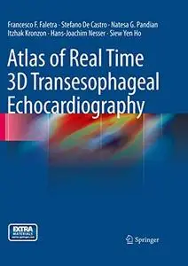 Atlas of Real Time 3D Transesophageal Echocardiography (Repost)