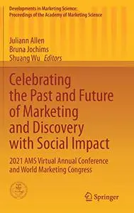 Celebrating the Past and Future of Marketing and Discovery with Social Impact