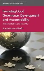 Promoting Good Governance, Development and Accountability by Timothy M. Shaw [Repost]