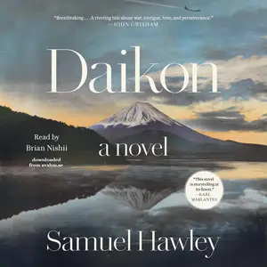 Daikon: A Novel [Audiobook]