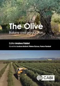 The Olive: Botany and Production