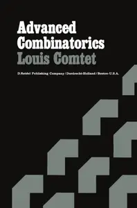 Advanced Combinatorics: The Art of Finite and Infinite Expansions