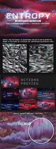 Entropy - 20 Glitch Photoshop Actions