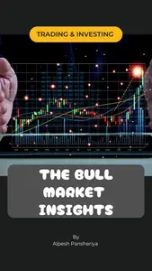 The Bull Market Insights