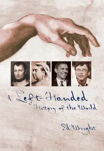 A Left-Handed History of the World