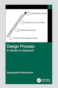 Design Process: A Hands-on Approach