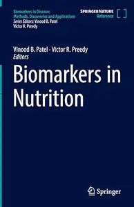 Biomarkers in Nutrition