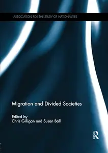 Migration and Divided Societies