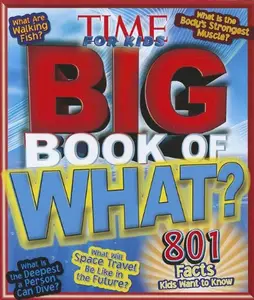 TIME For Kids Big Book of What