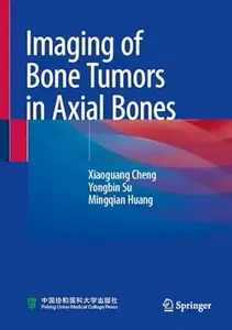 Imaging of Bone Tumors in Axial Bones