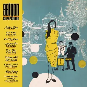 VA - Saigon Supersound, Vol. 2 (2018) [Official Digital Download]