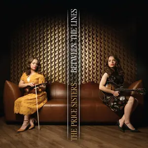 The Price Sisters – Between The Lines (2024)