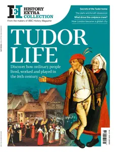 History Extra Collection - Tudor Life - July 2025