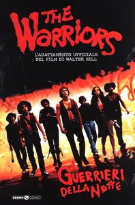 Cosmo Comics - Volume 83 - The Warriors, I Guerrieri Della Notte 1