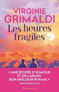 Les Heures Fragiles - Virginie Grimaldi