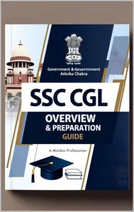 Master SSC CGL 2025: Complete Exam Overview & Ultimate Preparation Guide