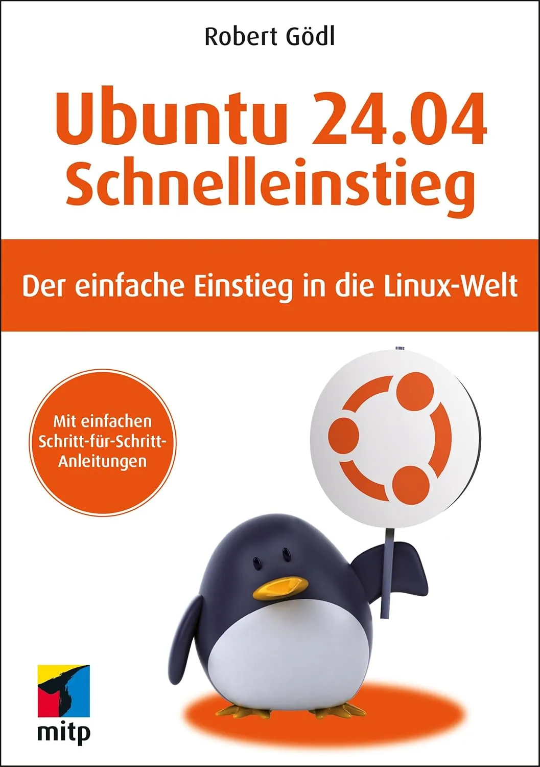 PR: Ubuntu 24.04 LTS Schnelleinstieg: inkl. kostenlosem E-Book (German Edition)