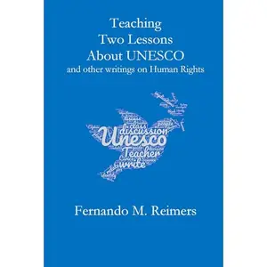 Teaching Two Lessons About Unesco and other writings on Human Rights [Audiobook]