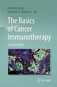 The Basics of Cancer Immunotherapy (2nd Edition)