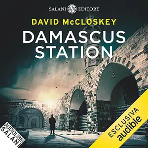 «Damascus Station (Italian Edition)» by David McCloskey